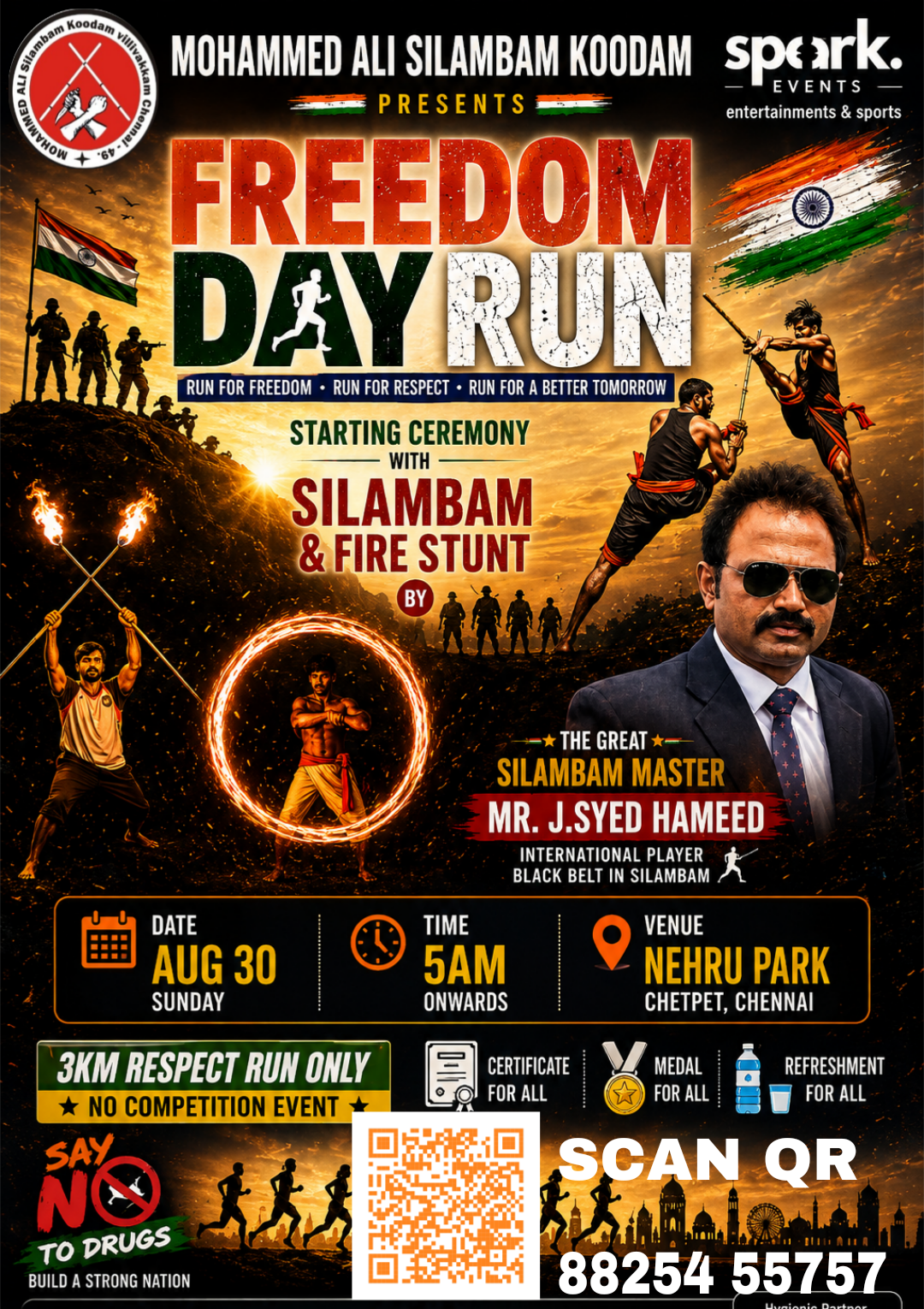 FREEDOM DAY 3KM RESPECT RUN FOR SOLDIERS BY MOHAMMED ALI SILAMBAM KOODAM , AUG 30 , 5AM - 6.30 AM , Nehru park ,chetpet.